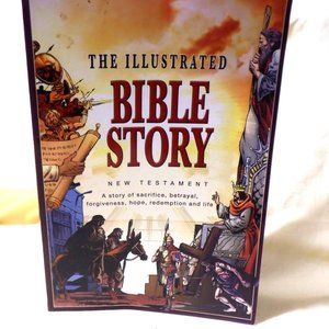 ~~~ The Illustrated BIBLE STORY ~~~ New Testament